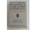 Documentation : L'art du dépannage et de la mise au point des postes TSF