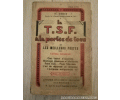 Documentation : La TSF la portée de tous II - sixième édition - Les meilleurs postes