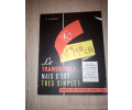 Documentation : Le transistor ? . mais c'est très simple