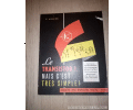 Documentation : Le transistor ? . mais c'est très simple